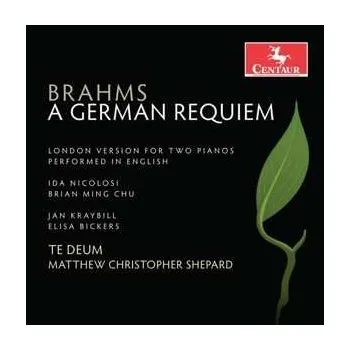 Zahraniční hudba CD Johannes Brahms: A German Requiem, Op. 45 (London Version, In English) 2019
