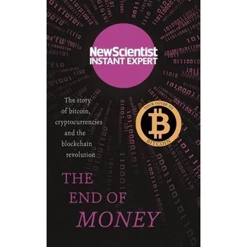 Cizojazyčná kniha The End of Money - New Scientist