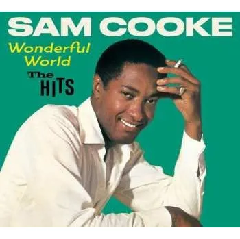 Zahraniční hudba CD Sam Cooke: Wonderful World - The Hits DIGI 2021 Digipack