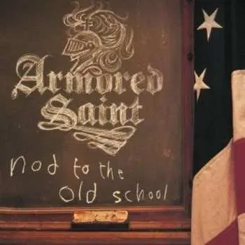 Zahraniční hudba CD Armored Saint: Nod To The Old School 2022