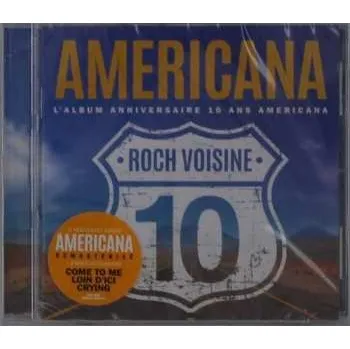 Zahraniční hudba CD Roch Voisine: Americana (L'album Anniversaire 10 Ans Americana) 2019
