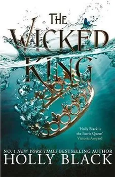 The Wicked King: The Folk of the Air #2 - Holly Black [EN] (2019, brožovaná)