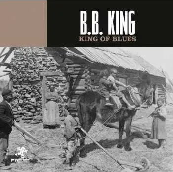 Zahraniční hudba CD B.B. King: King Of Blues 2019