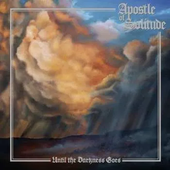 Zahraniční hudba CD Apostle Of Solitude: Until The Darkness Goes 2022