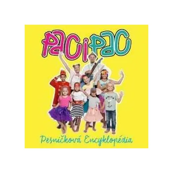 Zahraniční hudba CD Paci Pac: Pesničková encyklopédia 2020