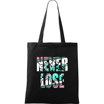 Nákupní taška Never lose - Taška bavlněná - 42 x 38 cm ( Černá )