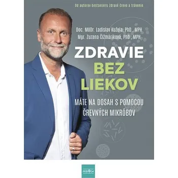 Kniha Zdravie bez liekov - Zuzana Čižmáriková, Ladislav Kužela (E-Kniha)