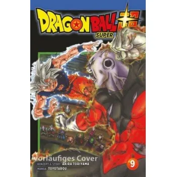Komiks pro dospělé Dragon Ball Super 9 – Toyotarou,Cordelia von Teichman (DE)