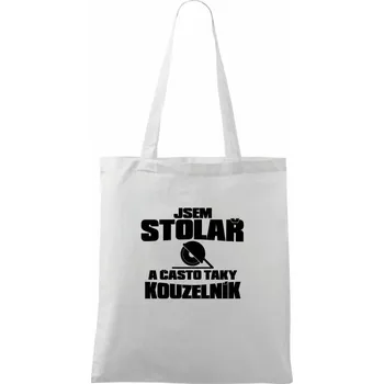 Stolař kouzelník - Taška bavlněná - 42 x 38 cm ( Bílá )