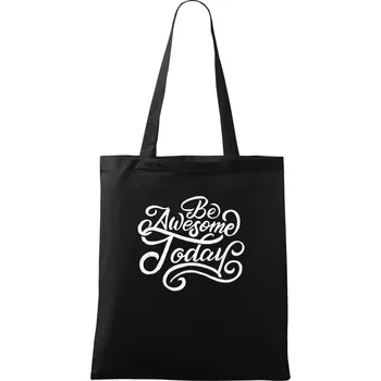 Be Awesome Today - Taška bavlněná - 42 x 38 cm ( Černá )