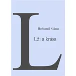 Krása a lži - Bohumil Sláma (2021,…