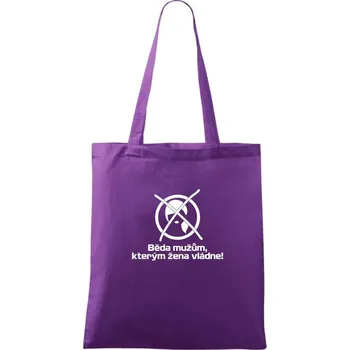 Běda mužům, kterým žena vládne - Taška bavlněná - 42 x 38 cm ( Fialová )