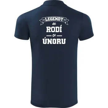 Pánská košile Legendy se rodí v únoru - Polokošile Victory sportovní (dresovina) - M ( Námořní modrá (velmi tmavá - téměř černá) )