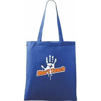 Don't touch - Taška bavlněná - 42 x 38 cm ( Královská modrá )