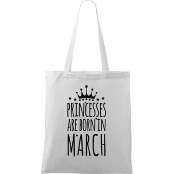 Princesses are born in March - Taška bavlněná - 42 x 38 cm ( Bílá )