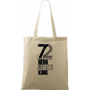Nákupní taška Hero, Legend, King x Queen 1972 - Taška bavlněná - 42 x 38 cm ( Naturální )
