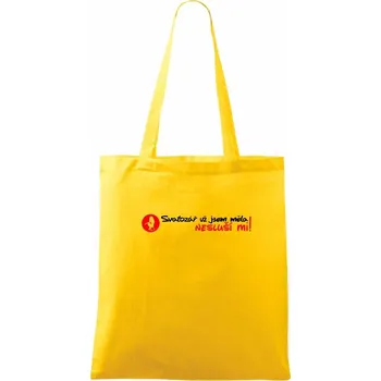 Svatozář už jsem měla, nesluší mi! - Taška bavlněná - 42 x 38 cm ( Žlutá )
