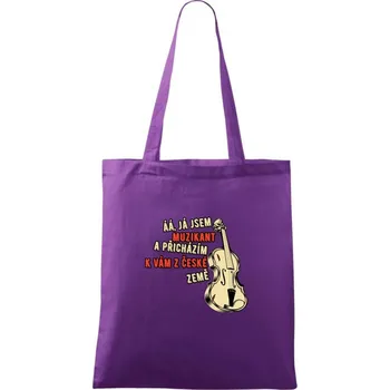 Já jsem muzikant a přichazím k vám z české země - Taška bavlněná - 42 x 38 cm ( Fialová )