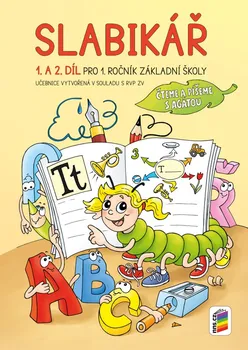 Český jazyk Slabikář: 1. a 2. díl pro 1. ročník základní školy - Nakladatelství Nová Škola (2020, pevná)