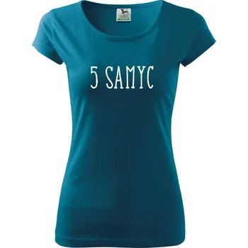 Dámské tričko 5 samyc - Dámské triko Pure - L ( Petrolejová )