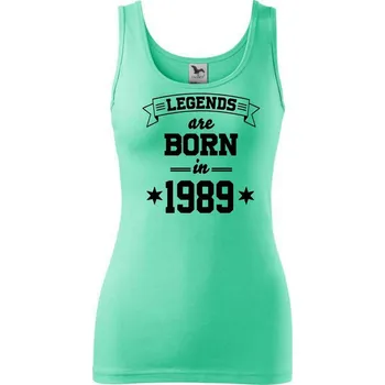 Dámské tričko Legends are born in 1989 - Dámské tílko - 2XL ( Mátová )