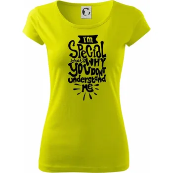 Im special thats why you dont understand me - Dámské triko Pure - L ( Limetková )