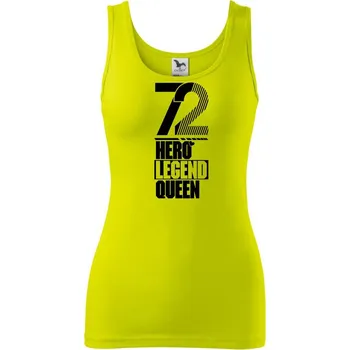 Dámské tričko Hero, Legend, King x Queen 1972 - Dámské tílko - 2XL ( Limetková )