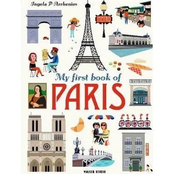 Cizojazyčná kniha My First Book of Paris - Arrhenius, Ingela P.