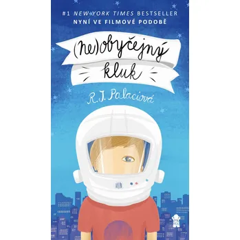 Kniha (Ne)obyčejný kluk - R.J. Palacio (2018) [E-kniha]