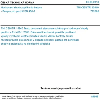 TNI CEN/TR 15840 - Hodnocení shody popílku do betonu - Pokyny pro použití EN 450-2 - Tisk