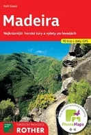 Madeira: Turistický průvodce Rother - Rolf Goetz (2020, brožovaná)