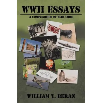 Kniha WWII Essays – William T. Beran (EN)