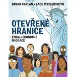 Otevřené hranice - Bryan Caplan (2021,…