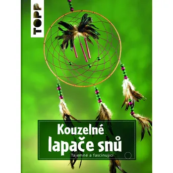 Lapač snů Kniha Kouzelné lapače snů
