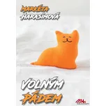 Volným pádem - Markéta Harasimová…