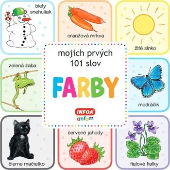 Leporelo Mojich prvých 101 slov: Farby - INFOA [SK] (2021)