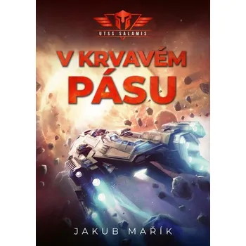 V Krvavém pásu (3. díl) - Jakub Mařík (E-Kniha)
