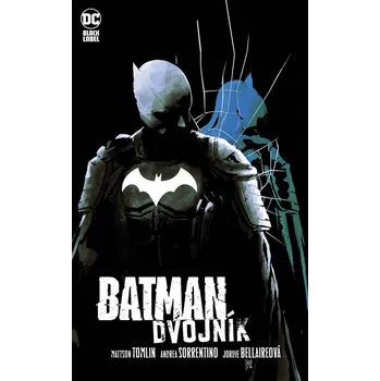 Komiks pro dospělé Batman: Dvojník 1-3 - Mattson Tomlin (2022, pevná)