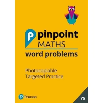 Cizí jazyk Pinpoint Maths Word Problems Year 5 Teacher Book - Mills, Steve a Koll, Hilary