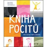 Kniha pocitů: Jak se vyznat v sobě i v…