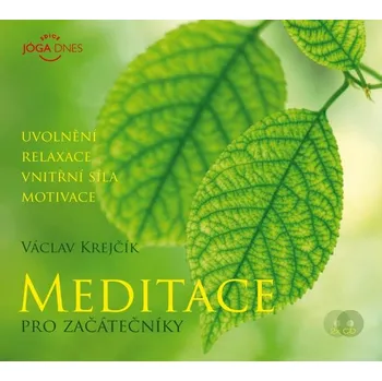 Relaxační hudba Meditace pro začátečníky - Václav Krejčík [2CD]