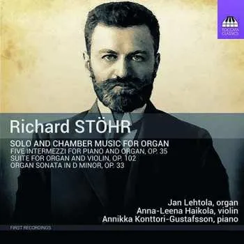 Zahraniční hudba CD Jan Lehtola: Solo And Chamber Music For Organ 2020