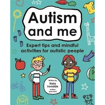Autism and Me (Mindful Kids) - Ironside, Haia Ironside and Dr Leslie