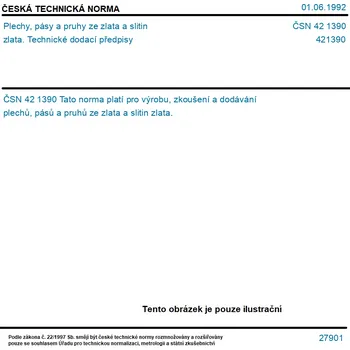 ČSN 42 1390 - Plechy, pásy a pruhy ze zlata a slitin zlata. Technické dodací předpisy - Tisk