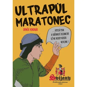 Kniha Ultrapůlmaratonec - Zbyněk Vondrák