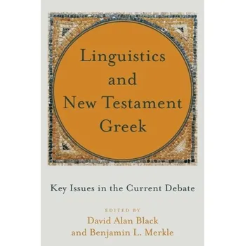 Linguistics and New Testament Greek