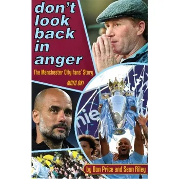 Don't Look Back in Anger - Price, Don; Riley, Sean