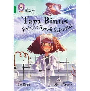 Anglický jazyk Tara Binns: Bright-spark Scientist - Rajan, Lisa