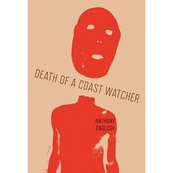 Cestování Death of a Coast Watcher - English, Anthony