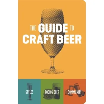 The Guide to Craft Beer